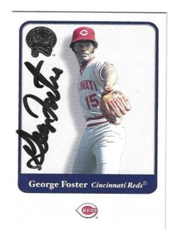 Autographed GEORGE FOSTER Cincinnati Reds 2001 Fleer Greats Card