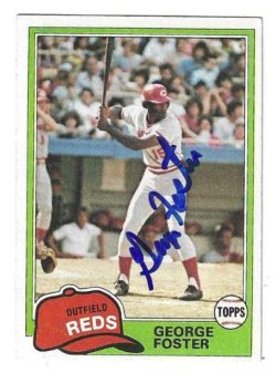 Autographed GEORGE FOSTER Cincinnati Reds 1981 Topps Card