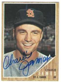 Autographed CHARLIE JAMES St. Louis Cardinals 1962 Topps Card