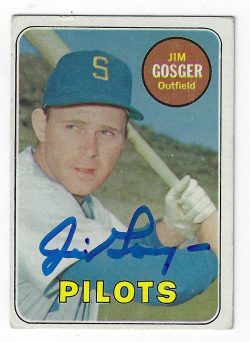 Autographed JIM GOSGER 1969 Topps Card