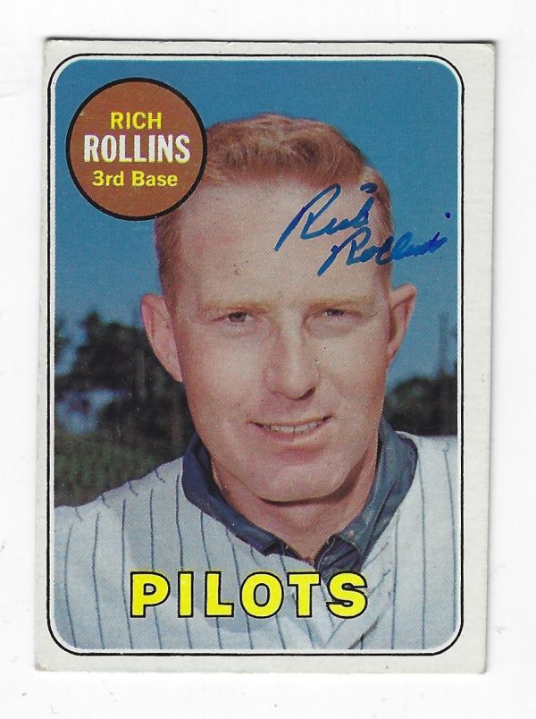 Autographed RICH ROLLINS Seattle Pilots 1969 Topps Card