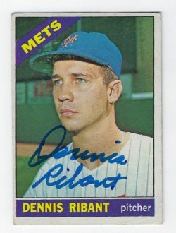 Autographed DENNIS RIBANT New York Mets 1966 Topps Card
