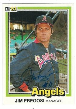 Autographed JIM FREGOSI  1981 Donruss Card