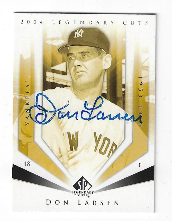Autographed DON LARSEN 2004 Upper Deck Legendary Cuts