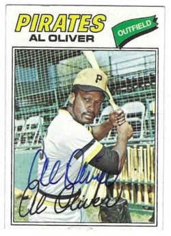 Autographed AL OLIVER Pittsburgh Pirates 1977 Topps Card