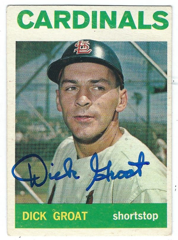 Autographed DICK GROAT 1964 Topps Card
