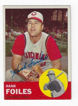 Autographed HANK FOILES 1963 Topps Card