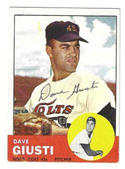 Autographed DAVE GIUSTI Houston Colt 45's 1963 Topps Card
