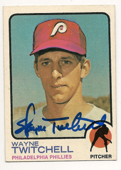 Autographed WAYNE TWITCHELL 1973 Topps Card