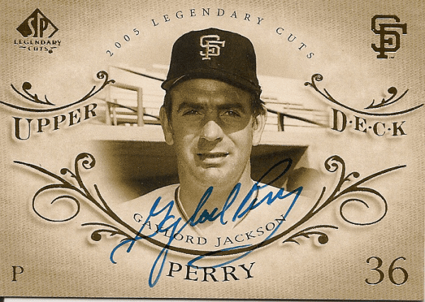 Autographed GAYLORD PERRY 2005 Upper Deck Legendary Cuts
