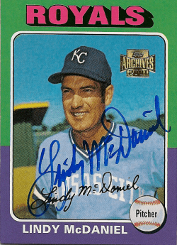 LINDY MCDANIEL Autographed 2001 Topps Archive Card