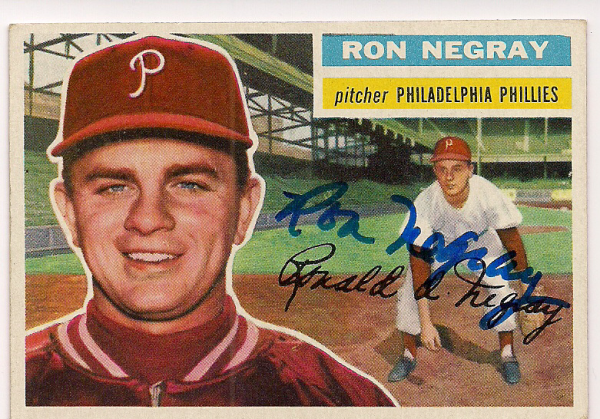 Autographed 1956 Topps RON NEGRAY Card