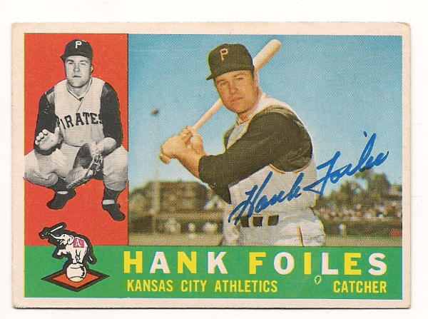 Autographed HANK FOILES 1960 Topps Card