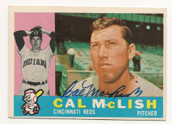 Autographed CAL MCLISH 1960 Topps Card