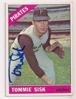 Autographed TOMMIE SISK 1966 Topps Card