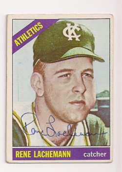 Autographed RENE LACHEMANN 1966 Topps Card