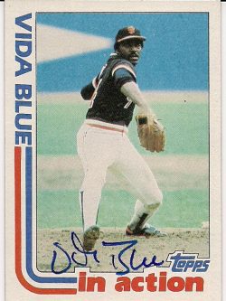 Autographed VIDA BLUE 1982 Topps Card