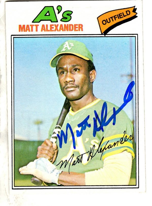 Autographed MATT ALEXANDER Oakland A's 1977 Topps Card
