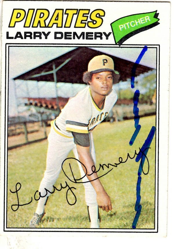 Autographed LARRY DEMERY  1977 Topps Card