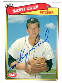 Autographed MICKEY LOLICH 1989 Swell Baseball Greats card