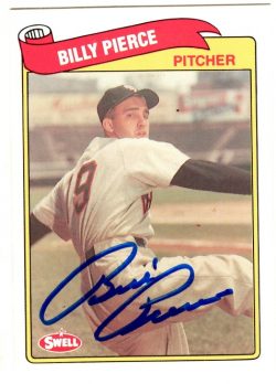 Autographed BILLY PIERCE 1989 Swell Baseball Greats card