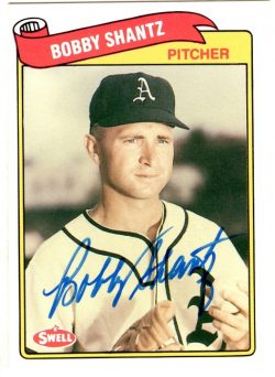 Autographed BOBBY SHANTZ 1989 Swell Baseball Greats card