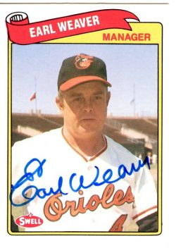 Autographed EARL WEAVER 1989 Swell Baseball Greats card