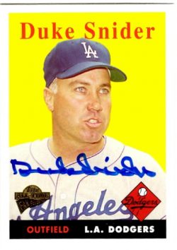 Autographed DUKE SNIDER 2005 Topps Fan Favorites Card