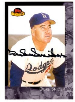Autographed DUKE SNIDER 2001 TOPPS AMERICAN PIE CARD