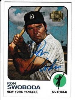 Autographed RON SWOBODA 2001 Topps Archive Card