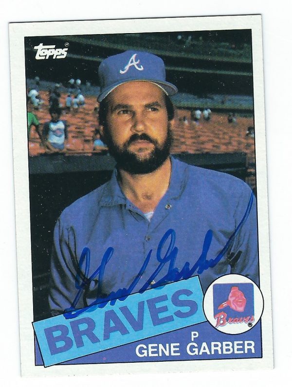 Autographed GENE GARBER 1985 Topps Card