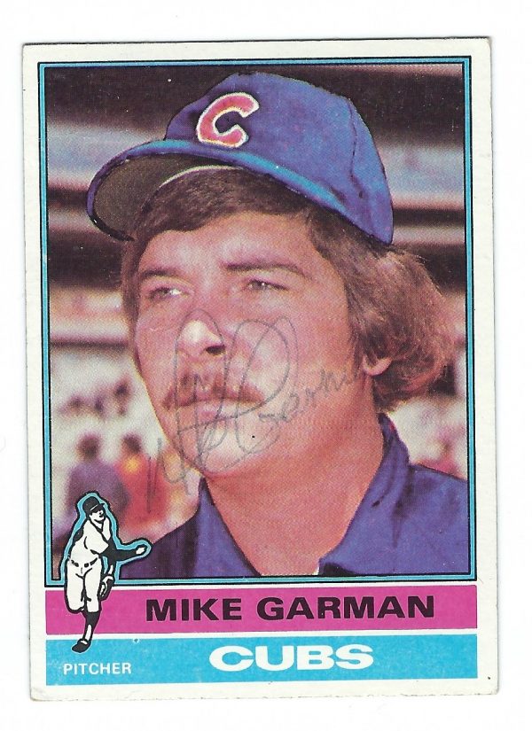 Autographed MIKE GARMAN 1976 Topps Card