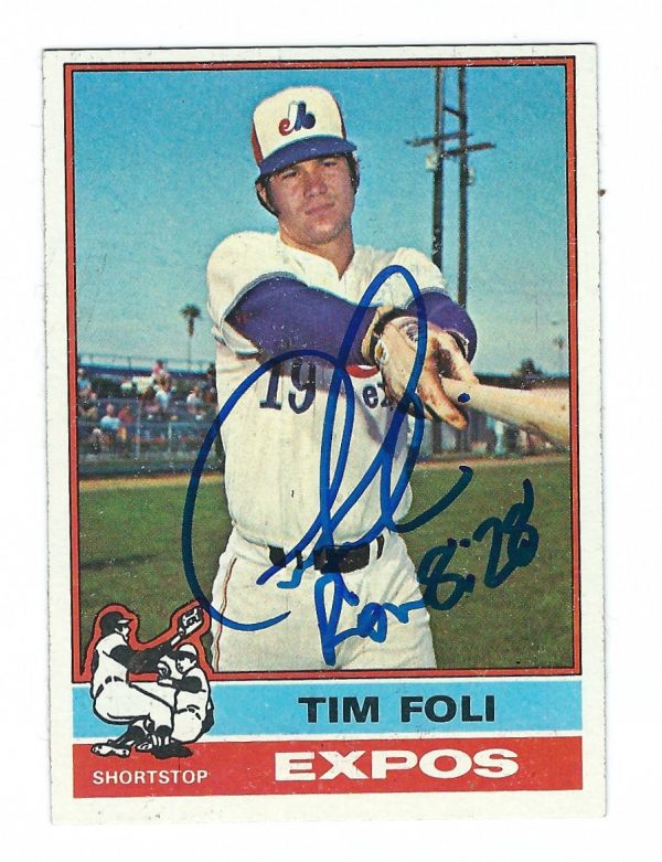 Autographed TIM FOLI 1976 Topps Card