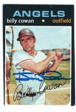 Autographed BILLY COWAN 1971 Topps Card