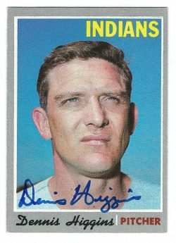 Autographed DENNIS HIGGINS 1970 Topps  Card