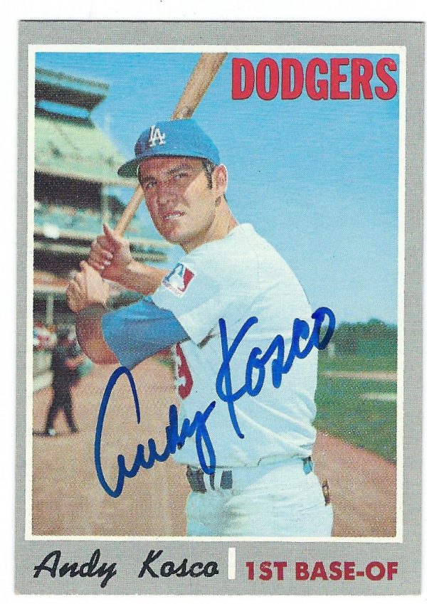 Autographed ANDY KOSCO Los Angeles Dodgers 1970 Topps  Card