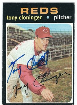 AutographedTONY CLONINGER 1971 Topps Card