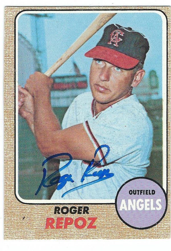 Autographed ROGER REPOZ 1968 Topps Card