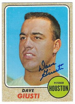 Autographed DAVE GIUSTI 1968 Topps Card