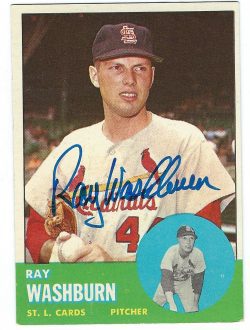 Autographed RAY WASHBURN 1963 Topps Card