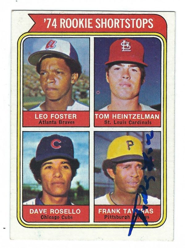 Autographed FRANK TAVERAS 1974 Topps  Card