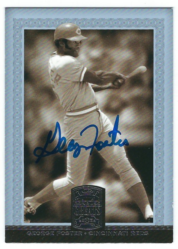Autographed GEORGE FOSTER 2005 DONRUSS GREATS CARD