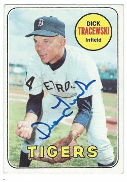 Autographed DICK TRACEWSKI Detroit Tigers 1969 Topps Card