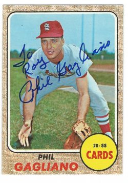 Autographed PHIL GAGLIANO St. Louis Cardinals 1968 Topps Card