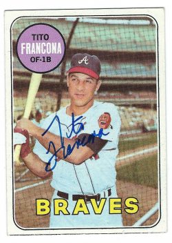 Autographed TITO FRANCONA Atlanta Braves 1969 Topps Card