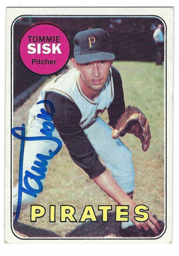 Autographed TOMMIE SISK 1969 Topps Card