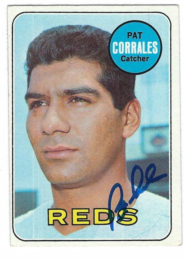 Autographed PAT CORRALES REDS 1969 Topps Card