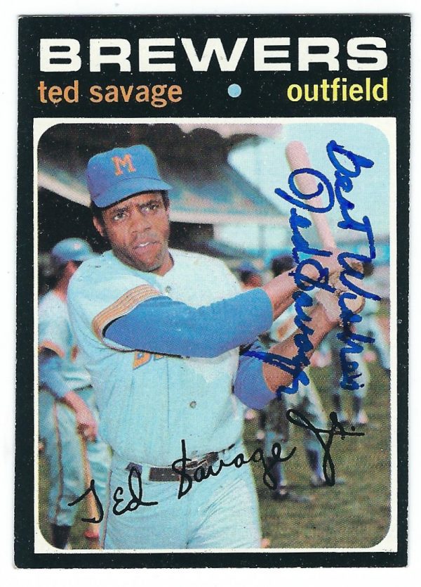 Autographed TED SAVAGE Milwaukee Brewers 1971 Topps Card