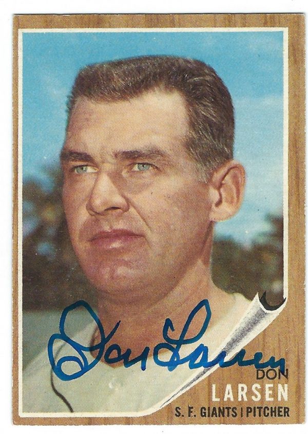 Autographed DON LARSEN 1962 Topps Card