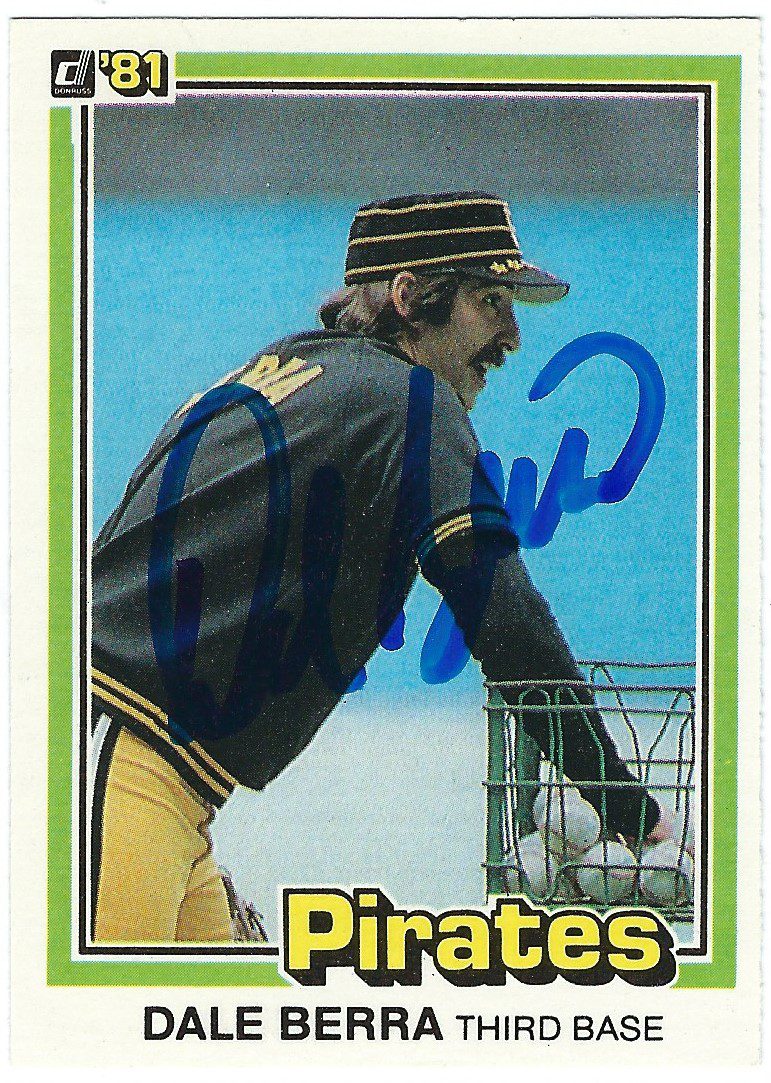 Autographed DALE BERRA Pittsburgh Pirates 1981 Donruss Card - Main